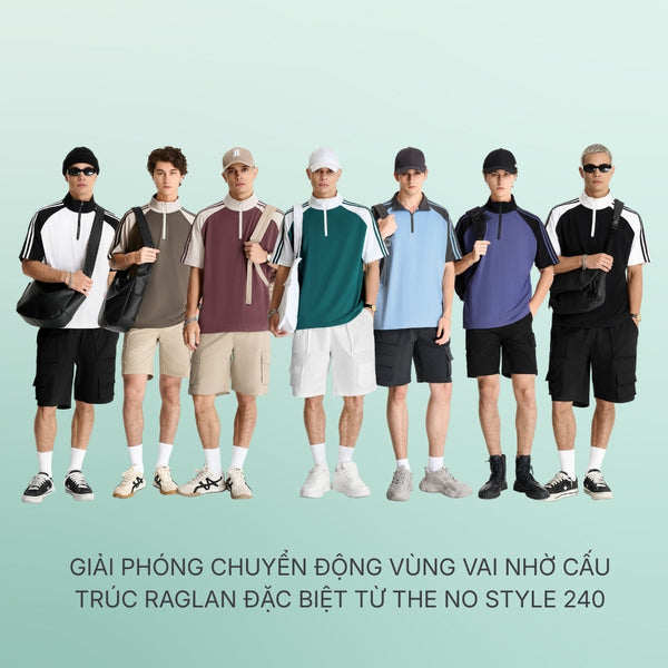 Giải phóng chuyển động vùng vai nhờ cấu trúc Raglan đặc biệt từ The No Style 240