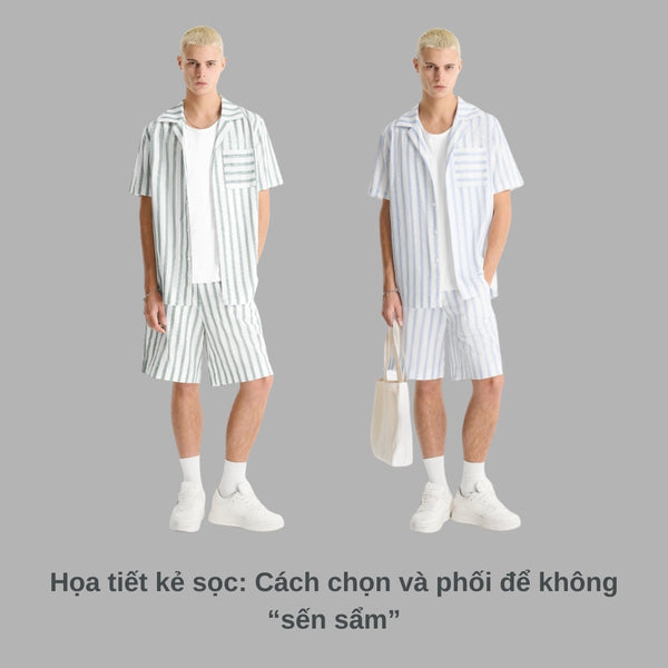 Họa tiết kẻ sọc: Cách chọn và phối để không “sến sẩm”