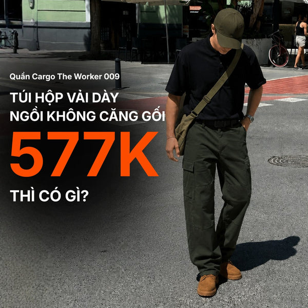 Phân tích hiệu quả của kỹ thuật Knee Dart trên dáng quần Cargo The Worker 009