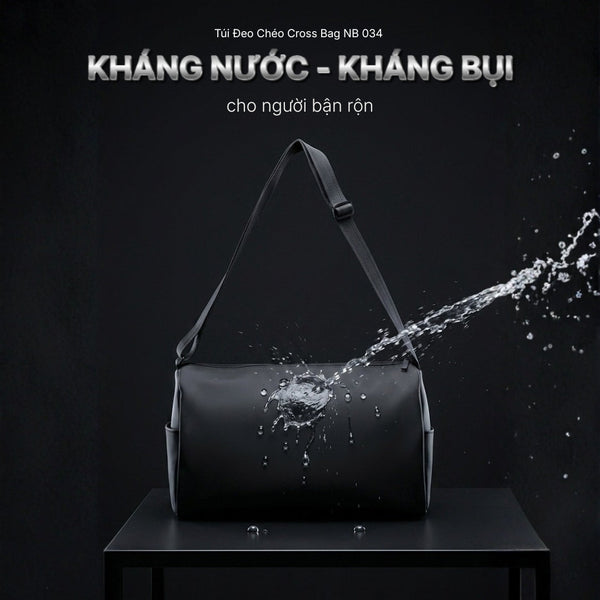 NB 034: Túi đeo chéo "kháng nước, kháng bụi" cho người bận rộn