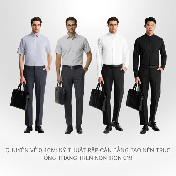 Chuyện về 0.4cm: Kỹ thuật rập cân bằng tạo nên trục ống thẳng trên Quần Tây Non Iron 019.