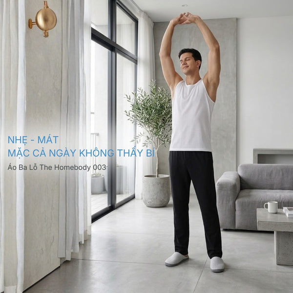 Áo 3 Lỗ The HomeBody 003: Kiểm soát nhiệt độ cơ thể nhờ cấu trúc vải Pique và sợi Askin 100gsm